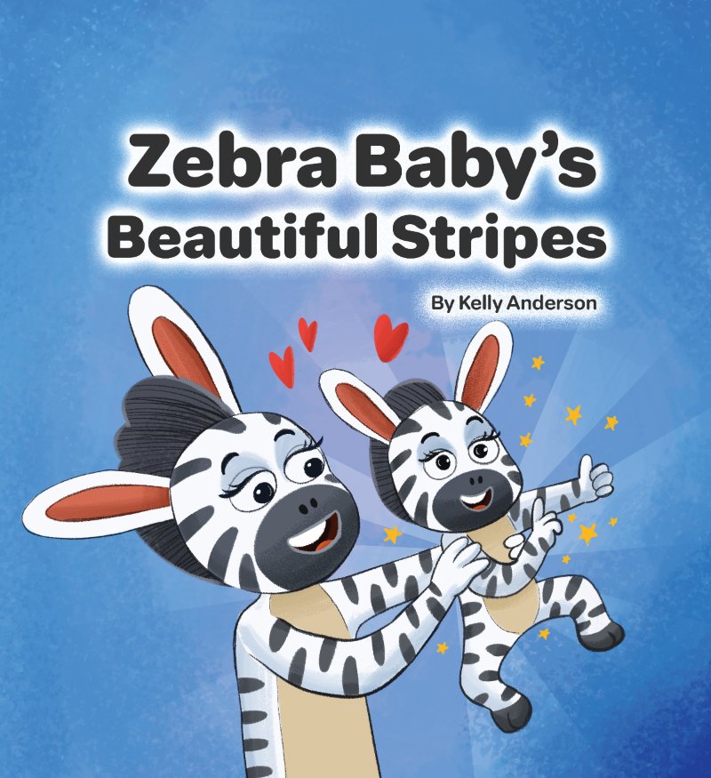 Cover of Zebra Baby's Beautiful Stripes